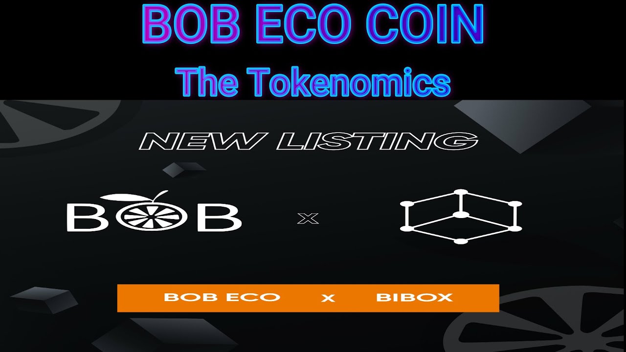 BOB ECO COIN - The Tokenomics Of BOBC Coin