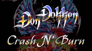 Don Dokken - Crash N&#39; Burn (Lyrics) HQ Audio