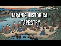 introduce the history of Japan|Japan's Historical Tapestry
