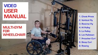 Video User Manual: Multi-Gym for Wheelchair