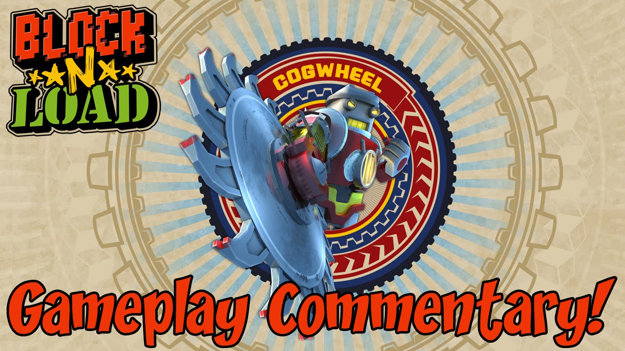 Block N Load - Cogwheel Gameplay w/ Commentary