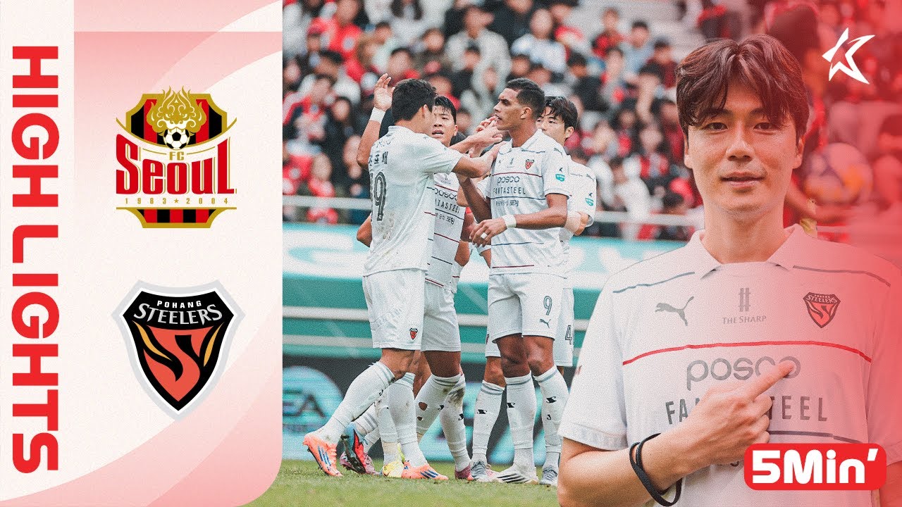 [ENG] K LEAGUE 1 R33 FC Seoul vs Pohang 5Min H/L