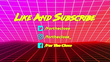 For the Close Outro ||  by Arc Solutions Youtube Intro Maker