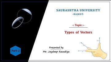 Types of Vectors (Part-2)