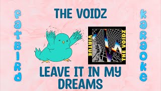 The Voidz - Leave It In My Dreams - Fatbird Karaoke