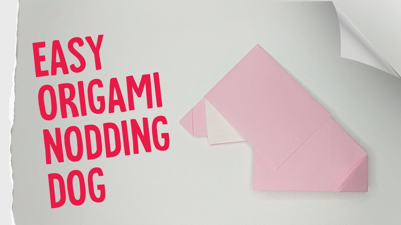 Easy Origami Nodding Dog YouTube