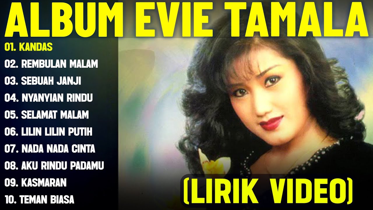KANDAS - EVIE TAMALA FULL ALBUM TERBAIK (LIRIK VIDEO) REMBULAN MALAM - DANGDUT LAWAS TERPOPULER 2025