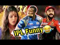 IPL Funny Roast 🔥🔥 | The Worst Thing About IPL