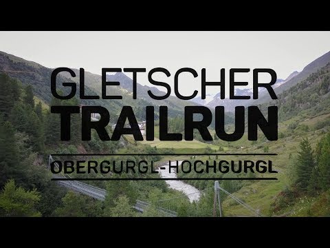 Gletscher Trailrun 2018 Trailer