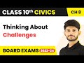 Thinking About Challenges - Challenges to Democracy | Class 10 Civics