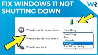 Windows 11 not shutting down? Try these fixes!