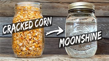 How to Make Moonshine Mash From Cracked Corn