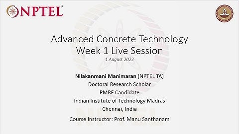 Advanced Concrete Technology (noc22 ce58) Week 1 Problem Solving Session, 1 August 2022