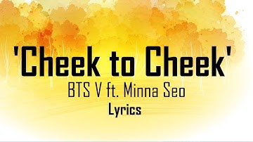 Thumbnail of V (TaeHyung) 'Cheek to Cheek (with Minna Seo) || Le Jazz de V || Lyrics