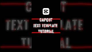 CapCut | Text Template Tutorial 💥💀 #capcut #tutorial #edit