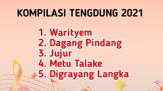 KOMPILASI TARLING TENGDUNG 2021 | DESY PARASWATI | ANIK ARNIKA