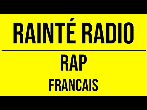 Rainté Radio - RAP Français