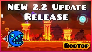 When Will Update 2.2 Be Released? | GD 2.2 Update Prediction!