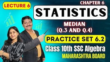 Chp.6 Statistics Lec 6 | Practice set 6.2 | Class 10 Algebra | @GalaxyofMaths  | Dinesh Sir