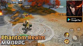 Phantom Realm: Awakening Gameplay | MMORPG Android screenshot 5