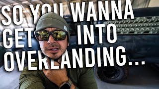 HOW TO: Get Into Overlanding? Where To Start, What Do You Need, How's It Work? Car Camping Stuff.