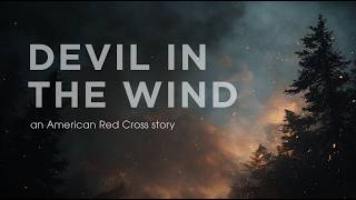 Devil In The Wind - an American Red Cross story #documentary #disasterpreparedness #directorscut