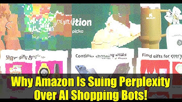 Why Amazon Is Suing Perplexity Over AI Shopping Bots!