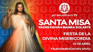 🙌 Misa En Vivo de Hoy, ⛪Domingo 12 de Abril de 2026. Padre Favián Ibarra Solarte