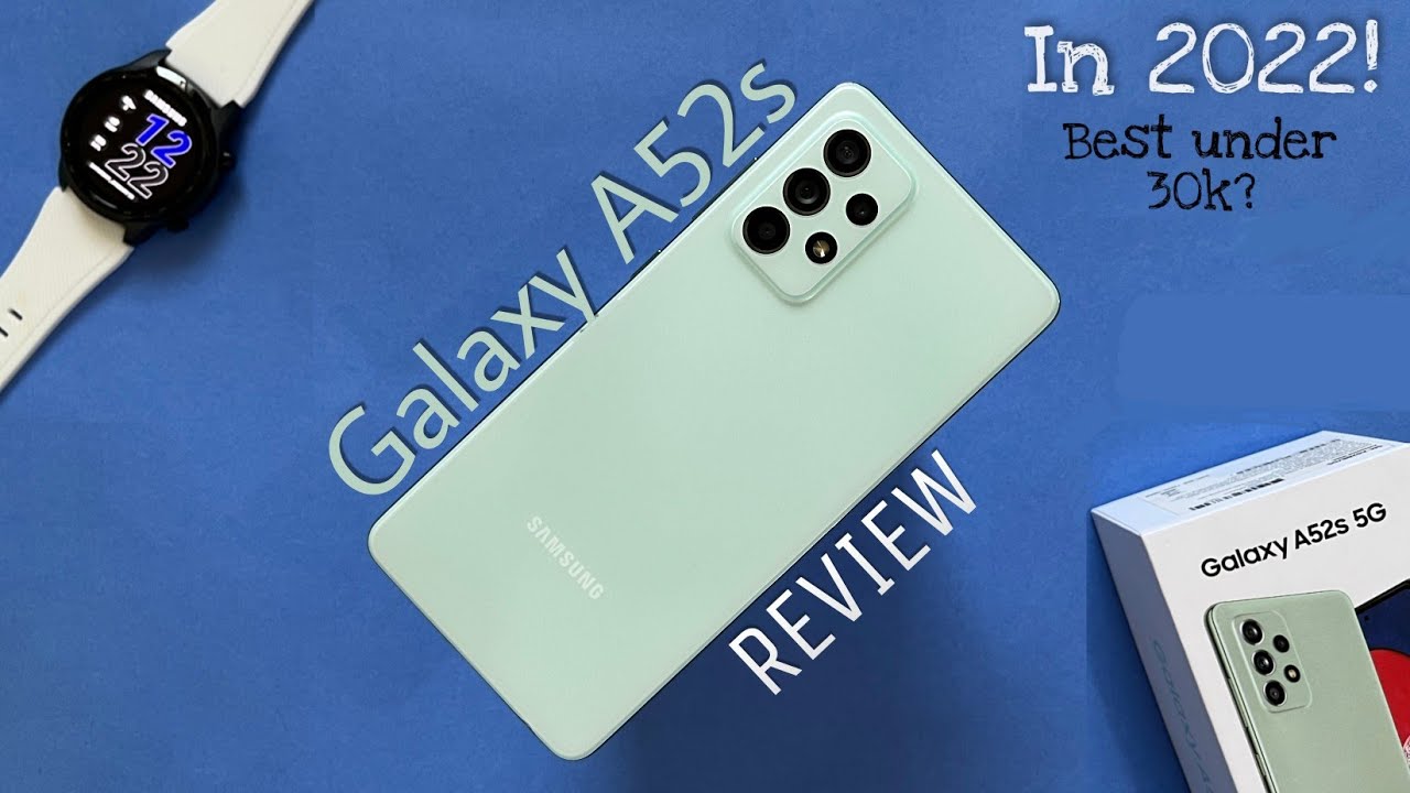 Samsung Galaxy A52s 5G Long Term Review: Best smartphone under 30k?