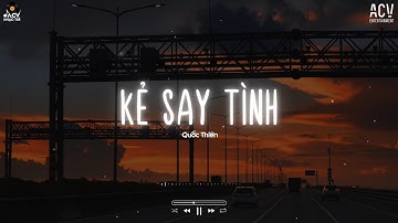 Kẻ Say Tình - Quốc Thiên | Live Sky Note ♫ Anh Đã Cố Gắng Ngần Ấy Năm Đấy Trôi Qua... | ACV Nhạc Trẻ