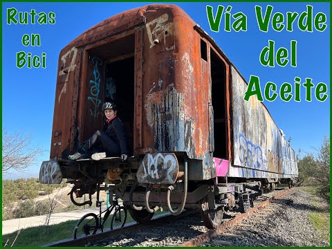Vía Verde del Aceite - Jaen