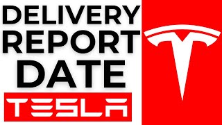 When Does Tesla Report Deliveries - 2025