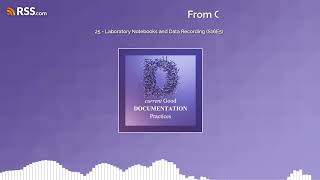 25 - Laboratory Notebooks and Data Recording (S16E5)
