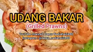 Resipi Udang Bakar Butter Simple Sedap Youtube