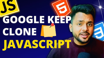 Build a Google Keep Clone with JavaScript: Step-by-Step Tutorial
