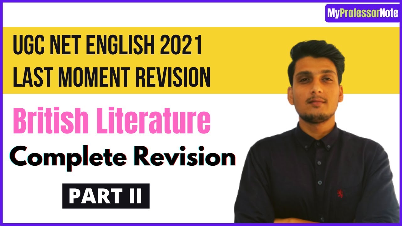 British literature Complete Revision Part 2 for NTA UGC NET English Literature 2021