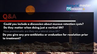 How to Sinus Lift & Place Implants Webinar: Mucocele part 2