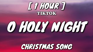 O Holy Night (Lyrics) [1 Hour Loop] [Christmas Song]