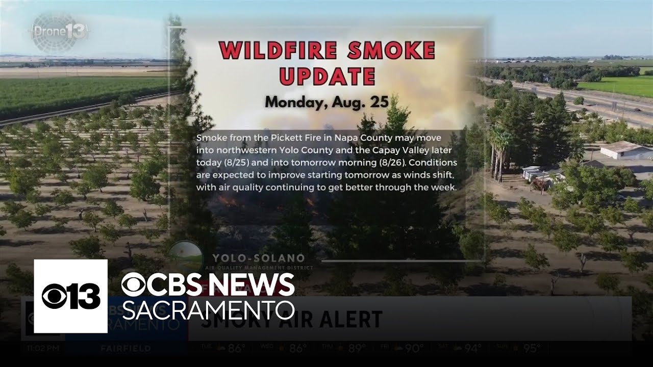 Yolo, Solano air quality alerts issued due to Pickett Fire in Napa Valley