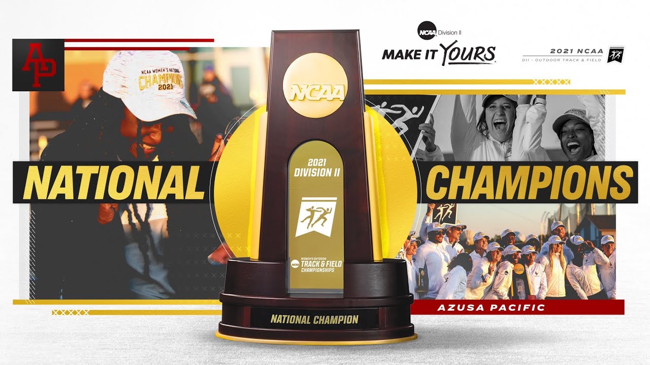 Azusa Pacific wins 2021 DII women's outdoor track and field championship