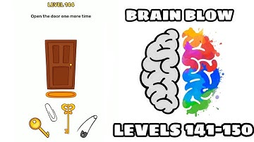 brain blow level 141 142 143 144 145 146 147 148 149 150 walkthrough