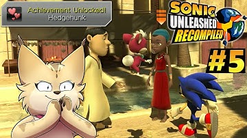 Secretly an RPG – Sassy Games: Sonic Unleashed [Part 5]