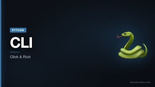 Python Tutorial #22: Python CLI Tools — Click & Rich