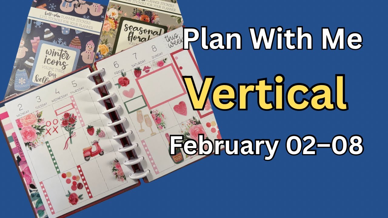 Plan With Me—February 02-08. 2026 Weekly Spread
