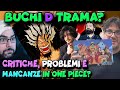BUCHI D TRAMA IN ONE PIECE? GUERRA, CRITICA E PROBLEMI? COSA NON FUNZIONA DEL MANGA DI ODA OGGI?