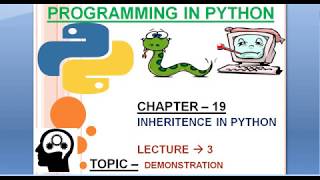 CHAPTER 19:3. Parent and child classes in python|Python complete tutorial course in hindi| #234