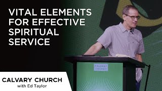 Vital Elements for Effective Spiritual Service - Servants Class No. 4