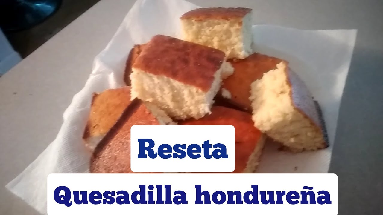 QUESADILLA HONDUREÑA PASO A PASO. YouTube