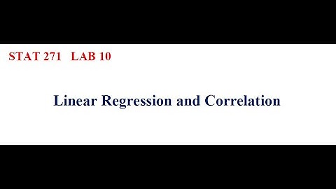 LAB 10   Chapter 13 Regression and Correlation