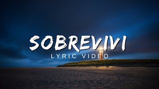 Sobrevivi - Sarah Farias (Lyric Video) - Novas Canções Gospel 2024 Atualizadas